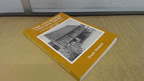 The Tichfield Village Trust - A Chronicle of the First 21 Years 1968 - 1989.