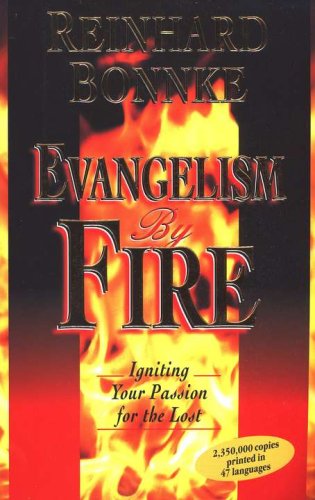 9780952288053: Evangelism by Fire: Igniting Your Passion for the Lost