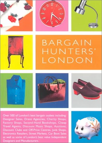 Stock image for Bargain Hunters' London for sale by WorldofBooks