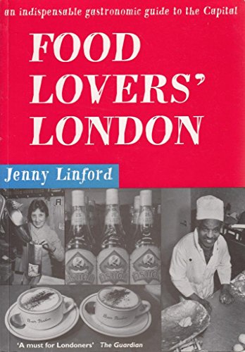9780952291459: Food Lovers' London