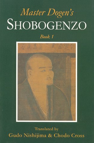 9780952300212: Master Dogen's Shobogenzo: Book 1