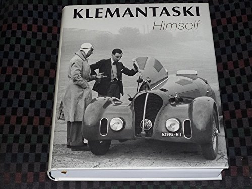 Stock image for Klemantaski Himself: Memoirs of Louis Klemantaski for sale by GoldenDragon