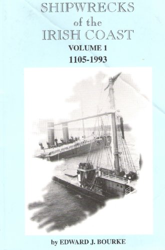 Beispielbild fr SHIPWRECKS OF THE IRISH COAST 1105-1993 zum Verkauf von WorldofBooks