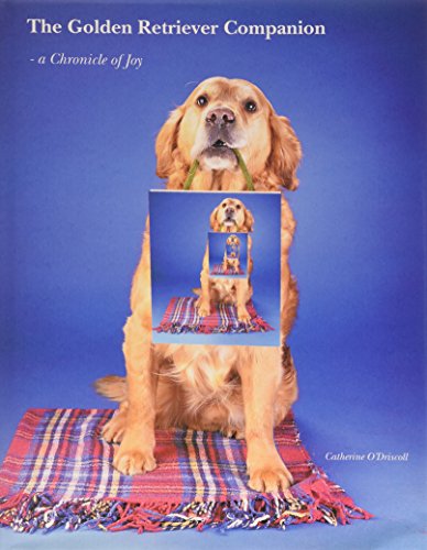 Beispielbild fr Golden Retriever Companion: A Chronicle of Joy zum Verkauf von Versandantiquariat Felix Mcke
