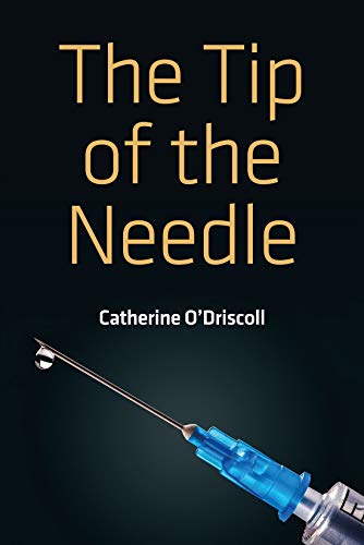 Beispielbild fr The Tip of the Needle zum Verkauf von WorldofBooks