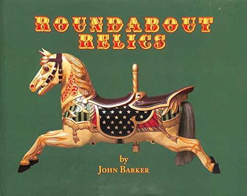 9780952311249: Roundabout Relics: English Fairground Carvers and Antique Collectables