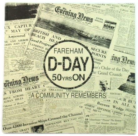 9780952312703: Fareham D-Day 50 Years on