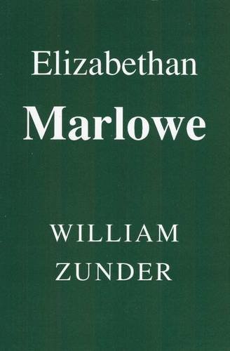 Beispielbild fr Elizabethan Marlowe: Writing and Culture in the English Renaissance zum Verkauf von Anybook.com