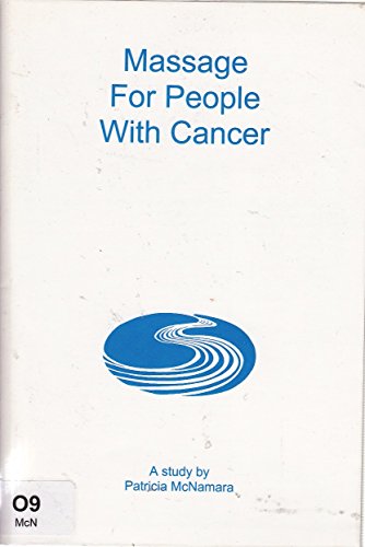 9780952322405: Massage for People with Cancer