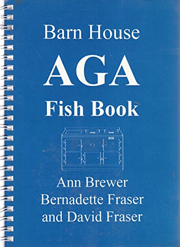 9780952331711: Barn House AGA Fish Book