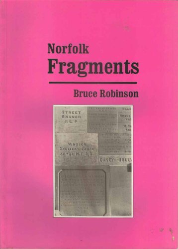 Norfolk Fragments (9780952337904) by Robinson, Bruce