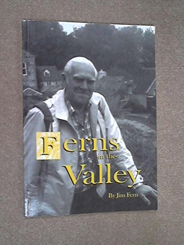 Stock image for Ferns in the valley for sale by Goldstone Books