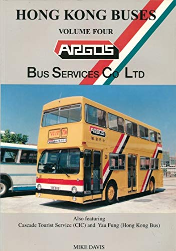 9780952344872: Hong Kong Buses: Argus Bus Services Co.Ltd v. 4