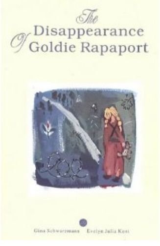The Disappearance Of Goldie Rapaport (SCARCE FIRST EDITION, FIRST PRINTING SIGNED BY THE AUTHOR, ...