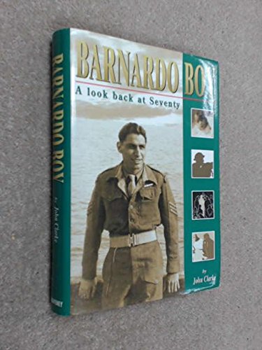 9780952384953: Barnado Boy: a look back at seventy