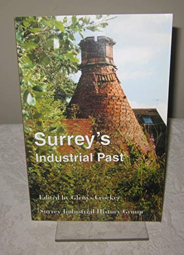 Beispielbild fr Surrey's industrial past zum Verkauf von WorldofBooks