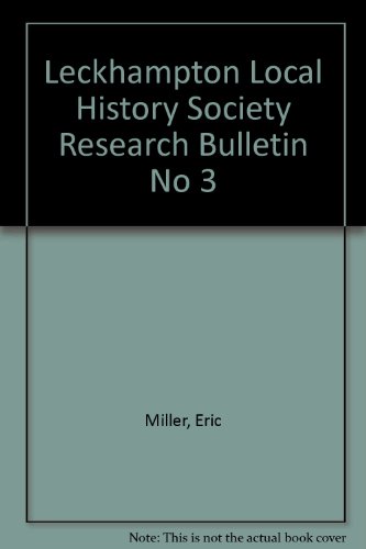 Leckhampton Local History Society Research Bulletin No 3 (9780952420040) by Miller, Eric