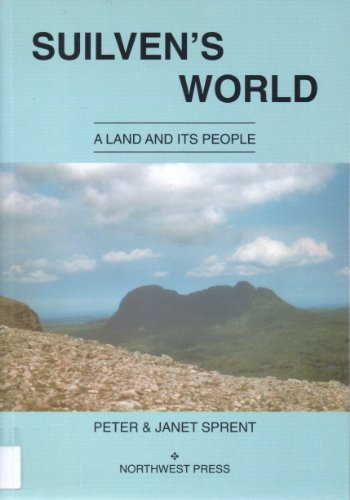 Beispielbild fr Suilven's World: A Land and Its People zum Verkauf von WorldofBooks