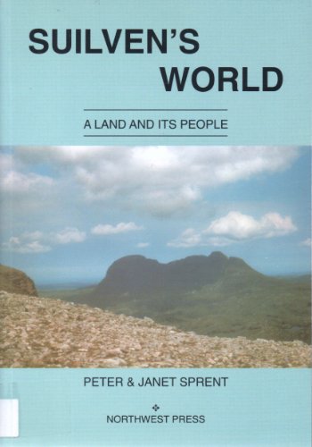Stock image for Suilven's world: A land and its people for sale by GF Books, Inc.