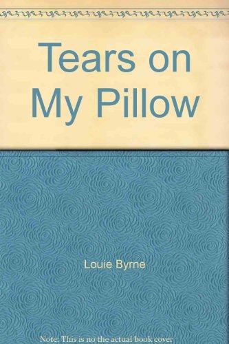 Beispielbild fr Tears on My Pillow zum Verkauf von WorldofBooks