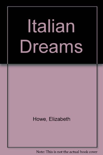Stock image for Italian Dreams for sale by WorldofBooks