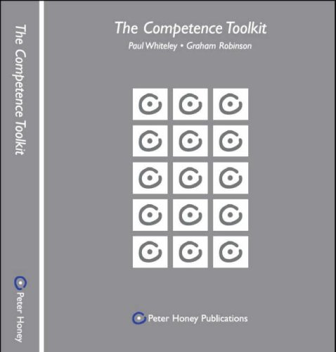 The Competence Toolkit (9780952438991) by Whiteley, Paul; Robinson, Graham