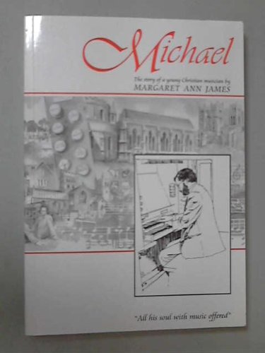 Imagen de archivo de Michael: The Story of a Young Christian Musician a la venta por WorldofBooks