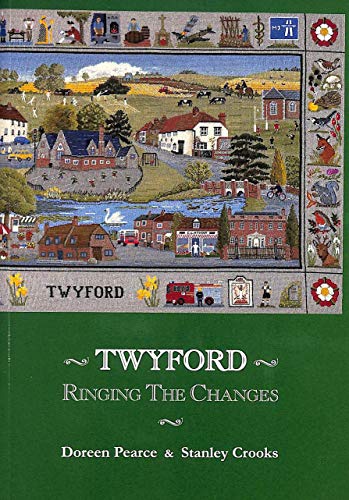 Imagen de archivo de Twyford: Ringing the Changes a la venta por WorldofBooks