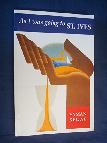 Stock image for As I Was Going to St.Ives for sale by WorldofBooks