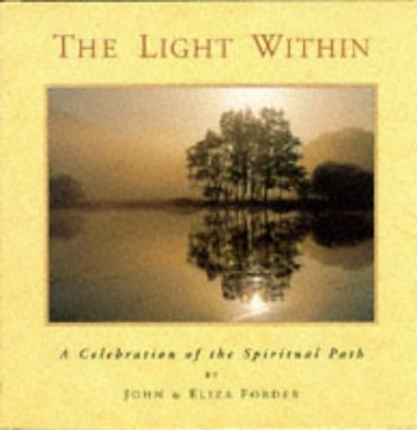 Stock image for Light within: A Celebration of the Spiritual Path for sale by AwesomeBooks