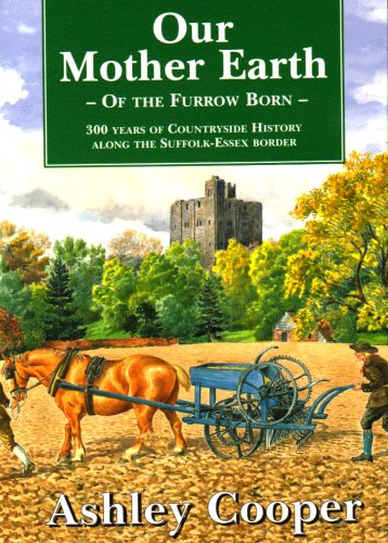 Stock image for Our Mother Earth - Of the Furrow Born for sale by WorldofBooks