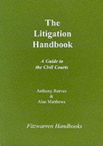 Beispielbild fr The Litigation Handbook (Fitzwarren Handbooks) zum Verkauf von Reuseabook