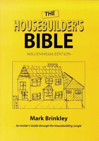 Beispielbild fr The Housebuilder's Bible Millennium Edition zum Verkauf von WorldofBooks