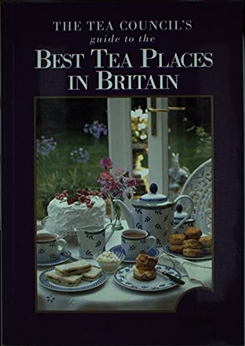 9780952487241: Tea Council's Definitive Guide to the Best Tea Places 1999