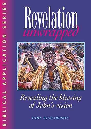 Stock image for Revelation Unwrapped: Commentary on Revelation for sale by ThriftBooks-Atlanta