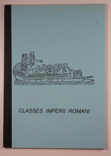 9780952506218: Classes Imperii Romani: An epigraphic examination of the men of the Imperial Roman Navy