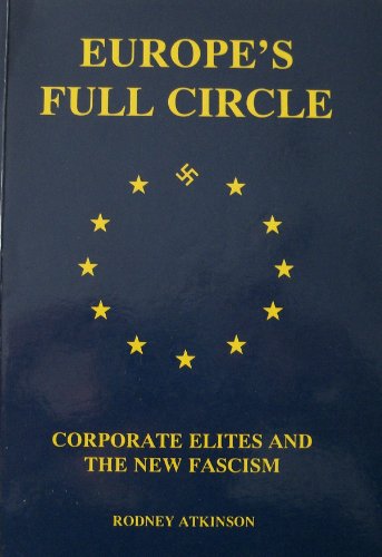 Europe's Full Circle (9780952511007) by Rodney Atkinson