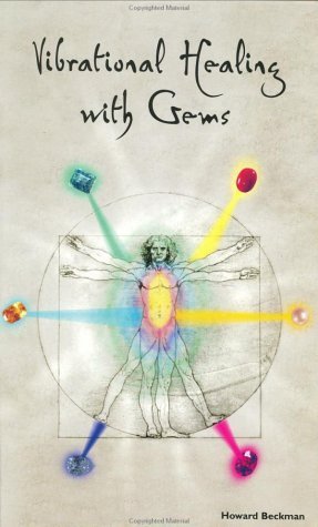 Stock image for Vibrational Healing with Gems for sale by Eve's Book Garden