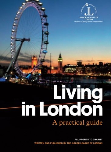 Stock image for Living in London: A practical guide for sale by WorldofBooks