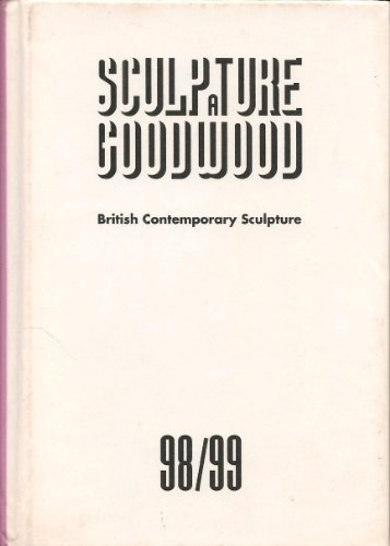 Imagen de archivo de Sculpture at Goodwood a la venta por Better World Books