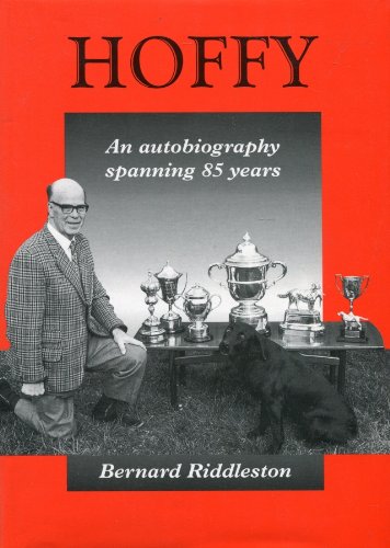 9780952529415: Hoffy: An Autobiography Spanning Eighty-five Years
