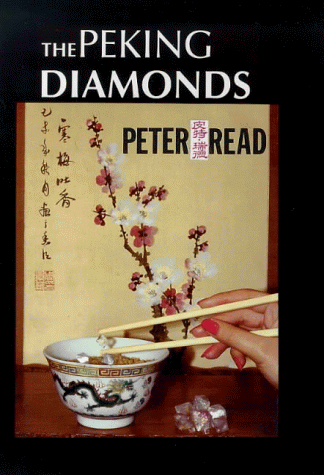 Imagen de archivo de The Peking Diamonds (Diamond trilogy) a la venta por KUNSTHAUS-STUTTGART