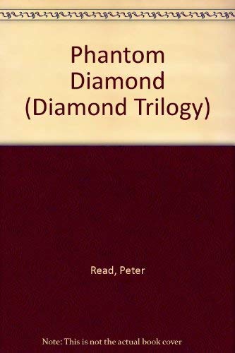 Imagen de archivo de The Phantom Diamond (Diamond trilogy) a la venta por KUNSTHAUS-STUTTGART