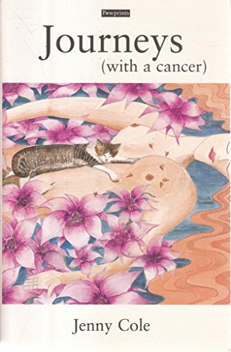 Beispielbild fr Journeys: With a Cancer zum Verkauf von AwesomeBooks