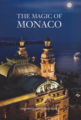 Stock image for The Magic of Monaco for sale by Better World Books Ltd