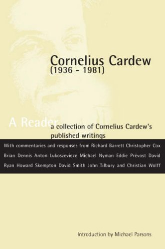 Beispielbild fr Cornelius Cardew : A Reader zum Verkauf von Better World Books Ltd