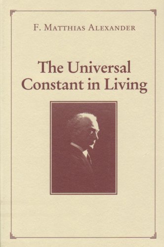Stock image for The Universal Constant in Living for sale by HPB-Red
