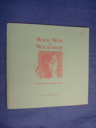 9780952559436: Wild Man of Wivenhoe