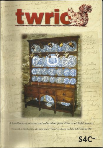 Beispielbild fr Twrio": A Handbook of Antiques and Collectables from Wales or of Welsh Interest zum Verkauf von WorldofBooks