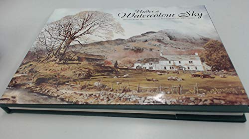 Imagen de archivo de Under a Watercolour Sky: Britain's Rural Heritage Through the Paintings of Alan Ingham a la venta por John M. Gram